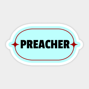 Preacher | Christian Sticker